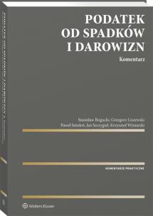 Okładka książki Podatek od spadków i darowizn Komentarz