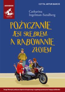 Okładka książki Pożyczanie jest srebrem a rabowanie złotem - Audiobook