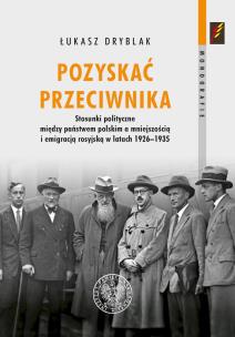 Okładka książki Pozyskać przeciwnika