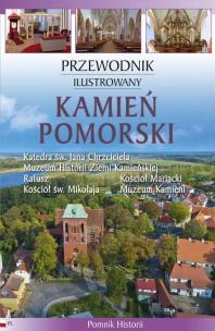 Okładka książki Przewodnik ilustrowany. Kamień Pomorski