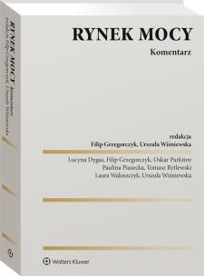 Rynek mocy. Komentarz. Autor: Opracowanie zbiorowe. Multiszop.pl Okładka książki Rynek mocy. Komentarz