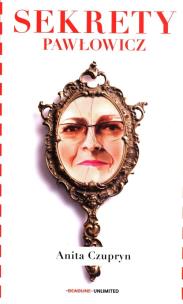 Okładka książki Sekrety Pawłowicz