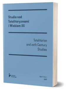 Okładka książki Studia nad totalitaryzmami i wiekiem XX nr 1/2017