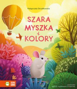 Okładka książki Szara myszka i kolory