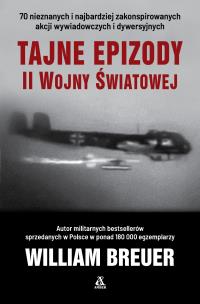 Okładka książki Tajne epizody II wojny światowej