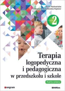 Okładka książki Terapia logopedyczna i pedagogiczna w przedszkolu i szkole Część 2 Karty pracy