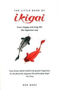 Okładka książki The Little Book of Ikigai