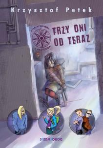 Okładka książki Trzy dni od teraz w.2021