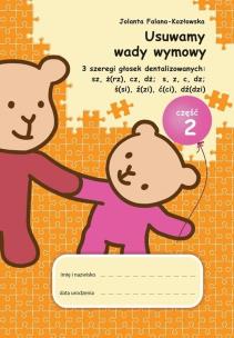 Okładka książki Usuwamy wady wymowy. 3 szeregi głosek... cz.2