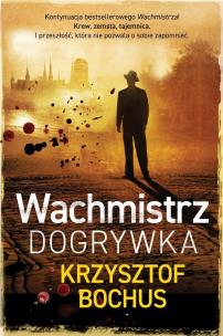 Okładka książki Wachmistrz. Dogrywka