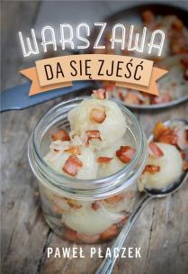 Okładka książki Warszawa da się zjeść