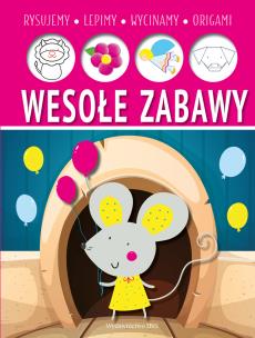 Wesołe zabawy. Lepimy, rysujemy, wycinamy, origami. Autor: Opracowanie zbiorowe. Multiszop.pl Okładka książki Wesołe zabawy. Lepimy, rysujemy, wycinamy, origami