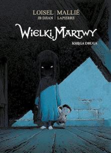 Okładka książki Wielki Martwy T.2 w.2