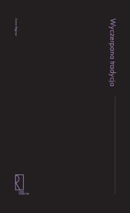 Okładka książki Wyczerpana tradycja