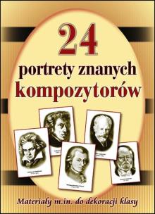 Okładka książki 24 portrety najsłynniejszych kompozytorów