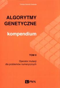 Okładka książki Algorytmy genetyczne Kompendium Tom 2