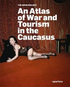 Opakowanie An Atlas of War and Tourism in the Caucasus