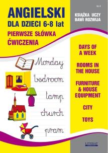 Angielski dla dzieci 6-8 lat Zeszyt 4. Autor: Bednarska Joanna. Multiszop.pl Okładka książki Angielski dla dzieci 6-8 lat Zeszyt 4