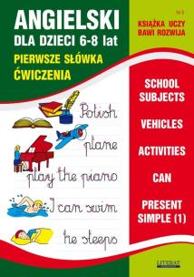 Angielski dla dzieci 6-8 lat Zeszyt 8. Autor: Bednarska Joanna. Multiszop.pl Okładka książki Angielski dla dzieci 6-8 lat Zeszyt 8