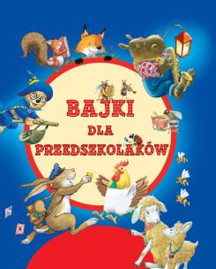 Okładka książki Bajki dla przedszkolaków