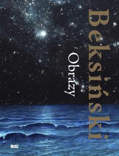 Okładka książki Beksiński. Obrazy