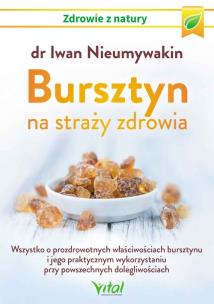 Okładka książki Bursztyn na straży zdrowia