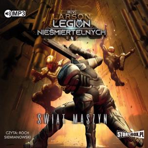 Okładka książki CD MP3 Świat Maszyn. Legion Nieśmiertelnych. Tom 4
