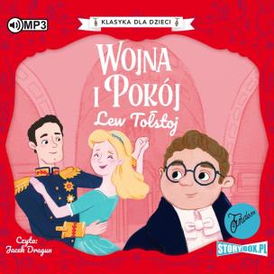 Okładka książki CD MP3 Wojna i Pokój. Klasyka dla dzieci. Literatura rosyjska
