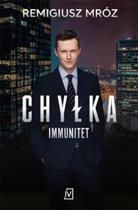 Okładka książki Chyłka. Immunitet (wydanie serialowe)