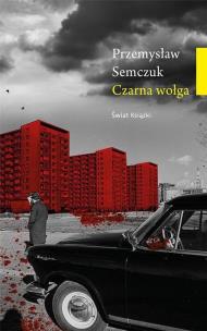 Okładka książki Czarna wołga (z autografem)