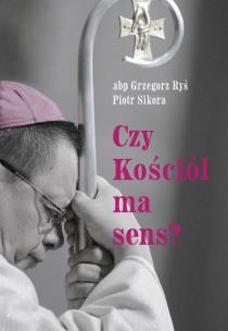 Okładka książki Czy Kościół ma sens?