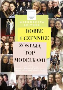 Okładka książki Dobre uczennice zostają Top Modelkami - uszkodzone
