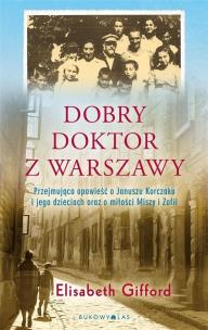 Okładka książki Dobry doktor z Warszawy