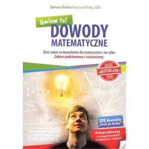 Okładka książki Dowody Matematyczne -Umiem to! ZPiR zbiór zad. w.2