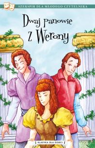 Okładka książki Dwaj panowie z Werony. Klasyka dla dzieci. William Szekspir