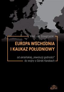 Okładka książki Europa Wschodnia i Kaukaz Południowy