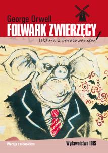 Okładka książki Folwark zwierzęcy (lektura z opracowaniem)