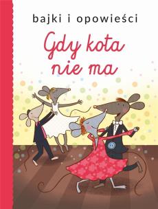 Okładka książki Gdy kota nie ma