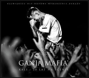 Okładka książki Kali - Ganja Mafia. Kali 20 lat na scenie CD