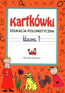 Okładka książki Kartkówki Edukacja polonistyczna klasa 1