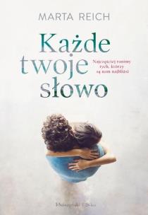 Okładka książki Każde twoje słowo