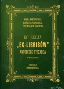 Okładka książki Kolekcja Ex-librisów Antoniego Ryszarda... + CD
