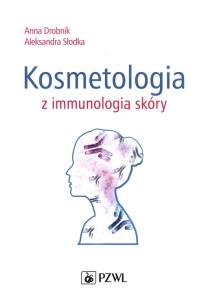 Okładka książki Kosmetologia z immunologią skóry