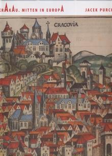 Okładka książki Kraków w Europie Środka wer.niemiecka