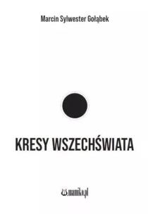 Okładka książki Kresy wszechświata