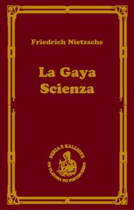 Okładka książki La gaya scienza czyli nauka radująca duszę