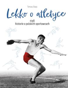 Okładka książki Lekko o atletyce