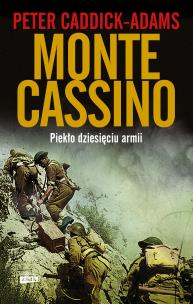 Okładka książki Monte Cassino. Piekło dziesięciu armii