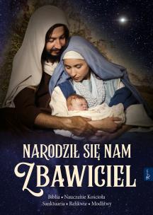 Narodził nam się Zbawiciel. Autor: Aleksandra Murzańska, Ks. Leszek Smoliński. Multiszop.pl Okładka książki Narodził nam się Zbawiciel