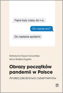 Okładka książki Obrazy początków pandemii w Polsce
